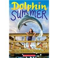 Dolphin Summer by Hapka, Catherine, 9781338136449