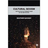 Cultural Sexism by Savigny, Heather, 9781529206449