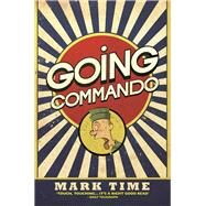 Going Commando by Time, Mark, 9781784186449