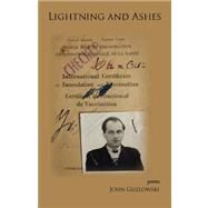 Lightning and Ashes: Poems by GUZLOWSKI JOHN, 9780974326450