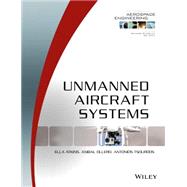 Unmanned Aircraft Systems by Blockley, Richard; Shyy, Wei; Atkins, Ella; Ollero, Anibal; Tsourdos, Antonios, 9781118866450