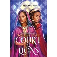 Court of Lions by Daud, Somaiya, 9781250126450