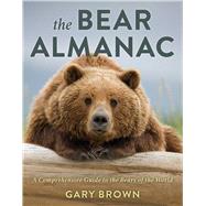The Bear Almanac by Gary Brown, 9781493086450