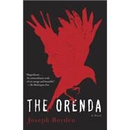 The Orenda by Boyden, Joseph, 9780345806451