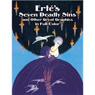 Ert's Seven Deadly Sins and Other Great Graphics in Full Color by Ert, 9780486246451