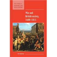 War and British Society 1688-1815 by Bowen, H. V., 9780521576451