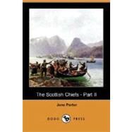 Scottish Chiefs - Part Ii by PORTER JANE, 9781406566451