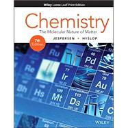 Chemistry The Molecular Nature of Matter by Jespersen, Neil D.; Hyslop, Alison; Brady, James E., 9781119456452