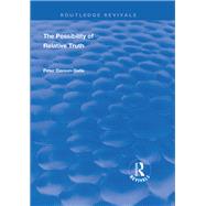 The Possibility of Relative Truth by Davson-Galle, Peter, 9781138336452