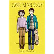 One Man Guy by Barakiva, Michael, 9780374356453