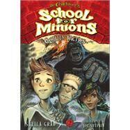 Gorilla Tactics Dr. Critchlore's School for Minions #2 by Grau, Sheila; Sutphin, Joe, 9781419726453
