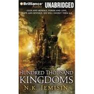 The Hundred Thousand Kingdoms by Jemisin, N. K., 9781441886453