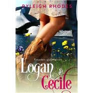 Logan and Cecile by Rhodes, Ryleigh; L.m. Creations, 9781500736453