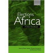 Elections in Africa A Data Handbook by Nohlen, Dieter; Krennerich, Michael; Thibaut, Berhard, 9780198296454