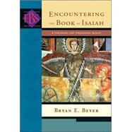 Encountering the Book of Isaiah by Beyer, Bryan E., 9780801026454