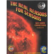 The Real Reasons for Seasons by Gould, Alan; Willard, Carolyn; Pompea, Stephen, 9780924886454