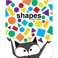 Shapes by Reiss, John J.; Reiss, John J., 9781481476454