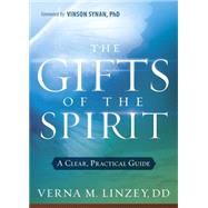 The Gifts of the Spirit by Linzey, Verna M., 9781621366454
