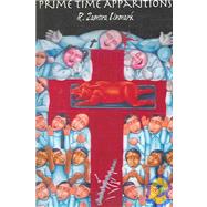 Prime-time Apparitions by Linmark, R. Zamora, 9781931236454