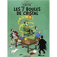 Les 7 Boules De Cristal by Herge, 9782203006454