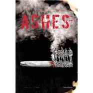 Ashes by Blotta, Rafael; Arango, Miguel; Aponte, Claudia; Blotta, Linda; Blotta, Felipe, 9781500956455