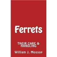 Ferrets by Mossop, William J., 9781502796455