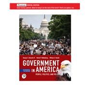 Government in America: People, Politics, and Policy, 2020 Presidential Election Edition [Rental Edition] by Edwards, George C., 9780136966456