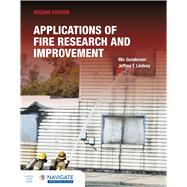 Applications of Fire Research and Improvement includes Navigate Advantage Access by Michael R. Gunderson; Jeffrey T Lindsey, 9781284206456