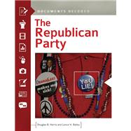 The Republican Party by Harris, Douglas B.; Bailey, Lonce H., 9781610696456