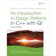 Introduction to Design Patterns in C++ with Qt by Ezust, Alan; Ezust, Paul, 9780132826457