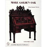 More Golden Oak by Velma SusanneWarren, 9780764306457