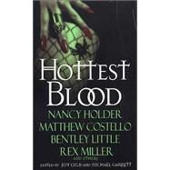 Hottest Blood by Gelb, Jeff, 9780786016457