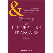 Prcis de littrature franaise - 5e d. by Daniel Bergez, 9782200626457
