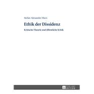 Ethik Der Dissidenz by Marx, Stefan Alexander, 9783631656457