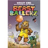 Beast Ballerz #1 by King, Wesley; Wolfhard, Steve, 9781774886458