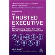 The Trusted Executive by Blakey, John, 9781789666458