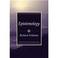 Epistemology by Feldman, Richard, 9780133416459