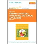 Nutritional Foundations and Clinical Applications Pageburst E-book on Vitalsource Retail Access Card by Grodner, Michele; Escott-Stump, Sylvia; Dorner, Suzanne, 9780323316460