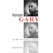 Romain Gary by Schoolcraft, Ralph W., 9780812236460