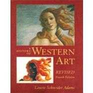 A History of Western Art Revised by Adams, Laurie, 9780073526461