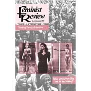 Feminist Review: Issue 45: Thinking Through Ethnicities by The Feminist Review Collective, 9780415096461