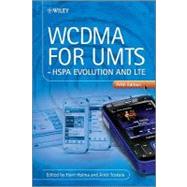 WCDMA for UMTS HSPA Evolution and LTE by Holma, Harri; Toskala, Antti, 9780470686461