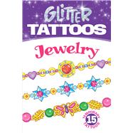 Glitter Tattoos Jewelry by Pomaska, Anna, 9780486456461