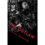 The Outlaw by Genovese, Aceifer, 9781492986461