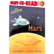 Mars Ready-to-Read Level 1 by Bauer, Marion  Dane; Wallace, John, 9781534486461