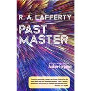 Past Master by Lafferty, R. A.; Ferguson, Andrew, 9781598536461
