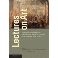 Lectures on Art by Michel, Christian; Lichtenstein, Jacqueline; Miller, Chris, 9781606066461