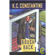 Brushback by Constantine, K. C., 9780892966462