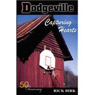 Dodgeville by Birk, Rick, 9780981996462