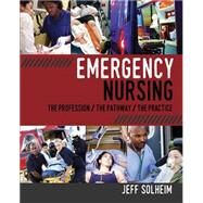 Emergency Nursing by Solheim, Jeff, 9781940446462